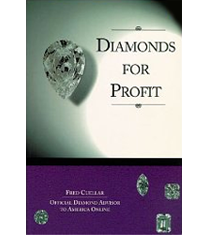 Diamonds for Profit